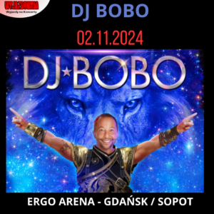 DJ BOBO - GDAŃSK