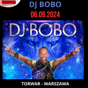 DJ BOBO - WARSZAWA